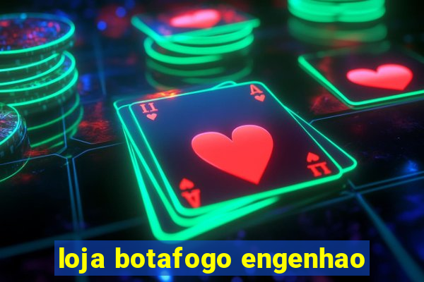 loja botafogo engenhao